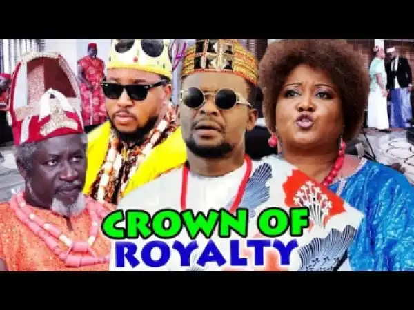 Crown Of Royalty Season 1&2 (2019)