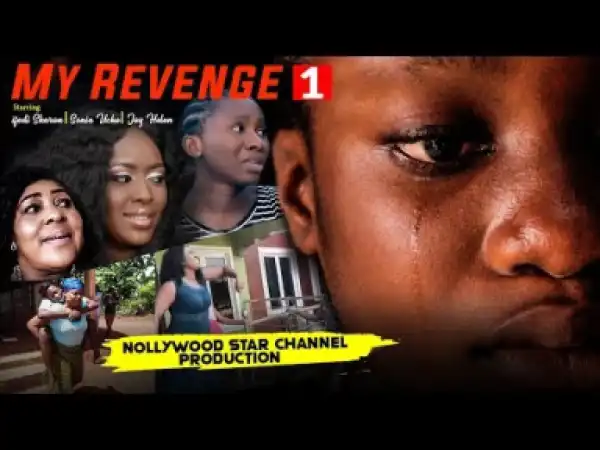 My Revenge Episode 1 - 2019