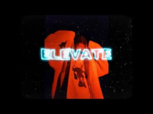 VIDEO: PsychoYP – Elevate