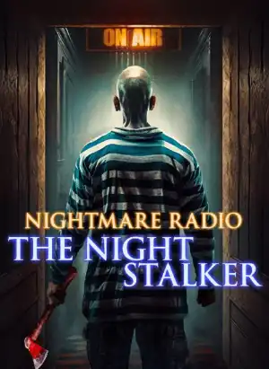 Nightmare Radio The Night Stalker (2023)