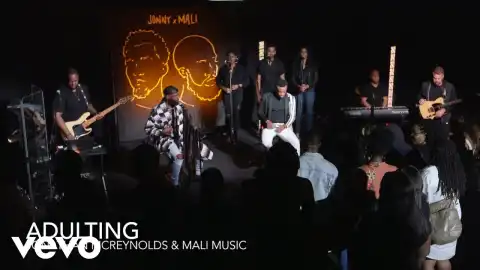 Jonathan McReynolds & Mali Music – Adulting (Video)