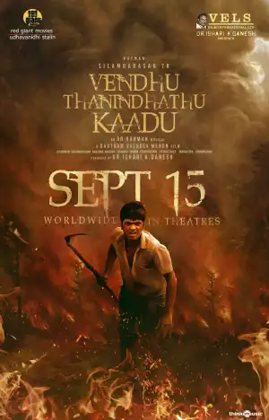 Vendhu Thanindhathu Kaadu (2022) [Tamil]