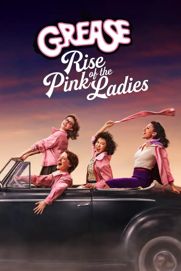 Grease Rise of the Pink Ladies (2023 TV series)