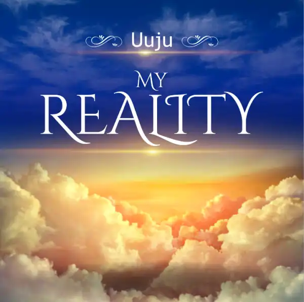 UUjU - My Reality