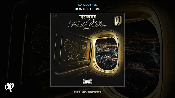 Da Kidd Free - Hustle 2 Live