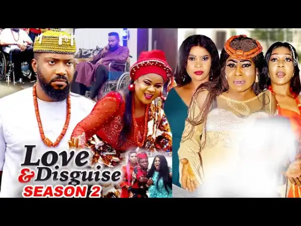 Love & Disguise Season 2
