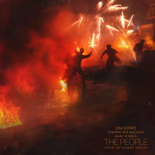 Jim Jones Ft. Conway the Machine & Marc Scibilia – The People (Remix)