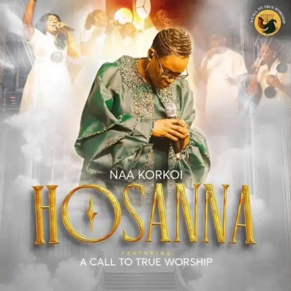 Naa Korkoi – Hosanna
