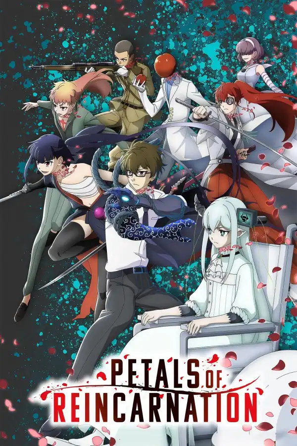 Petals of Reincarnation (2026) [Japanese] (TV series)