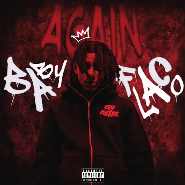 Baby Flaco – Again