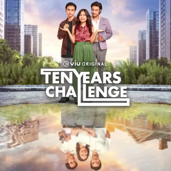 Ten Years Challenge (2024) [Indonesian]