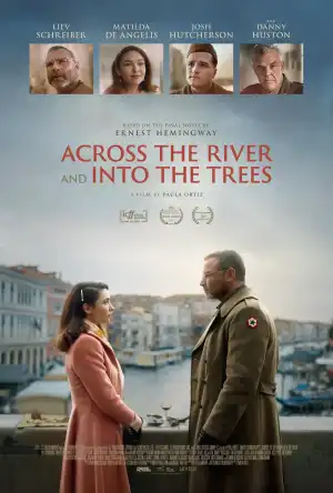 Across the River and Into the Trees (2023)