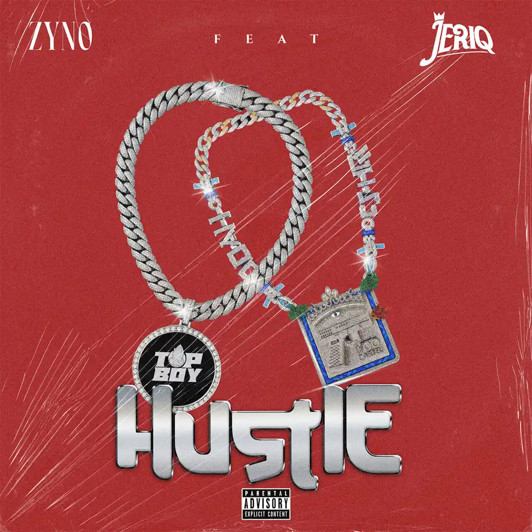 Zyno TopBoy ft. Jeriq – Hustle