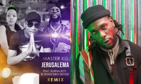 Burna Boy speaks on why he gave ‘Jerusalema’ remix his best shot