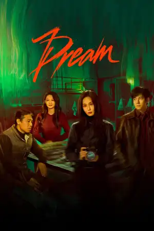 Dream S01 E05