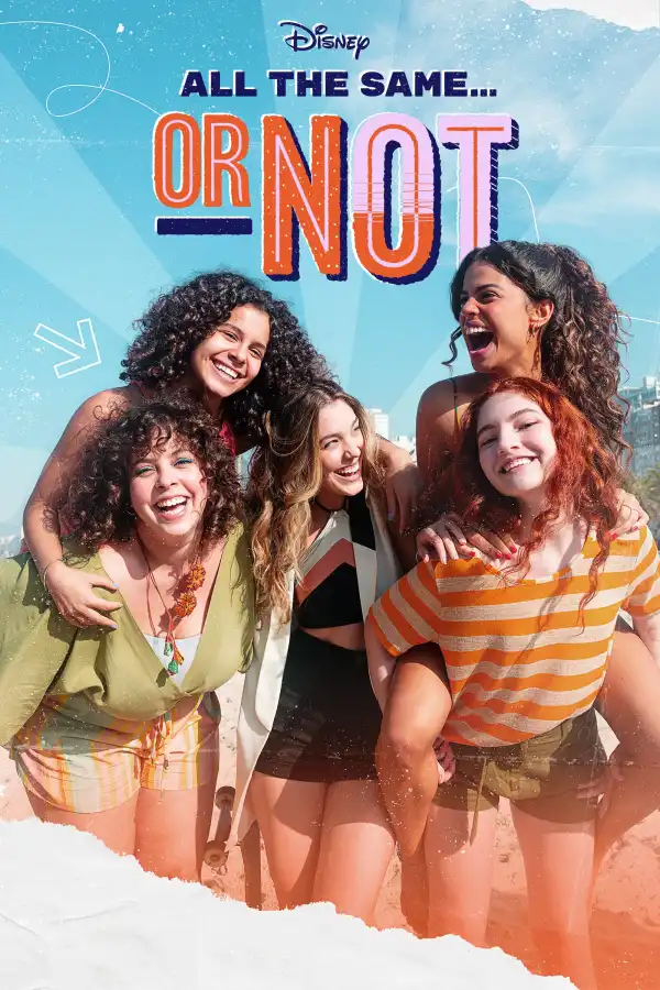 All the Same or Not [Portuguese] (TV series)