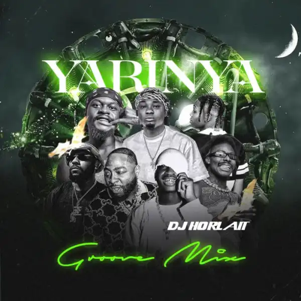 DJ Horlait – Yarinya Groove Mix