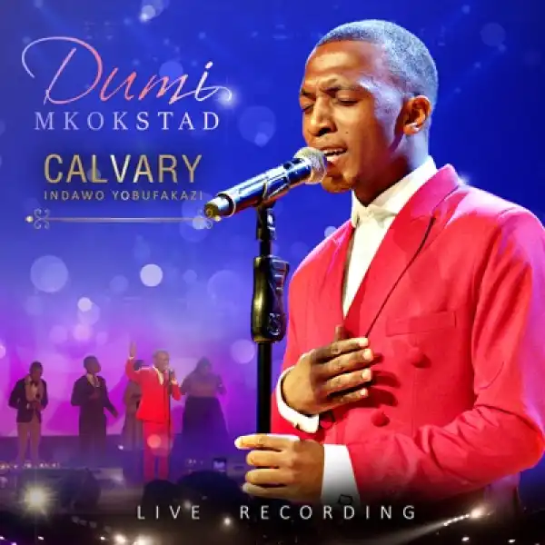 Dumi Mkokstad – Bika Konke