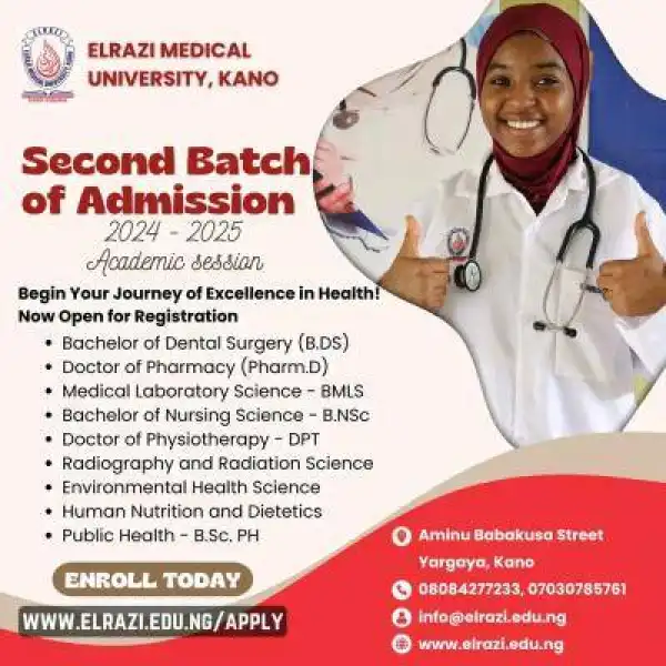 Elrazi Medical University, Kano Announces Second Batch Admissions for 2024/2025