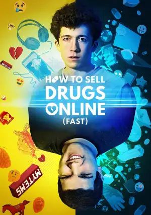 How to Sell Drugs Online Fast Season 1