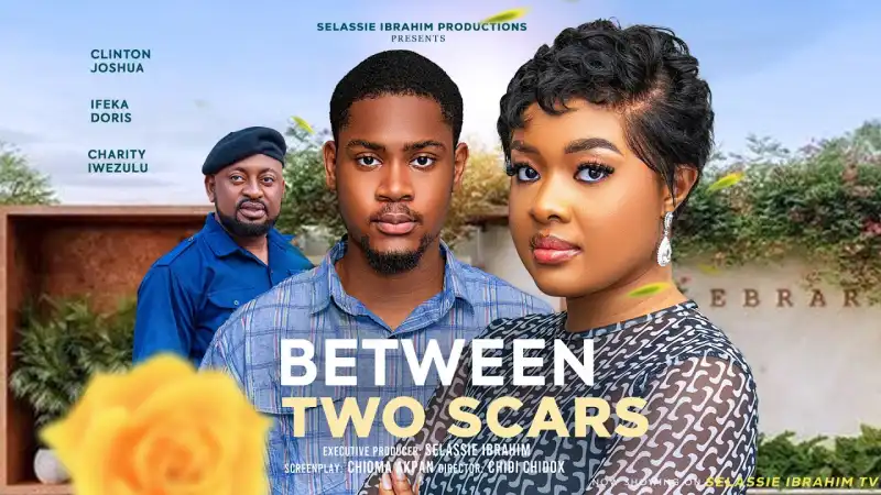 Between Two Scars (2026 Nollywood Movie) Mp4 Download Video Waploaded