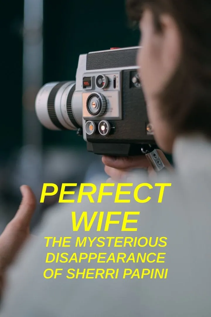 Perfect Wife The Mysterious Disappearance of Sherri Papini Season 1