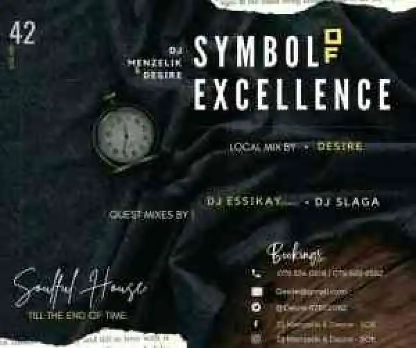 Dj menzelik & Desire – Symbol of Excellence (SOE) Mix 42