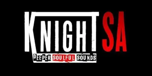KnightSA89 & Deep Fellar – Deeper Soulful Sounds Vol.78 (Dedication To Ceega Wa Meropa)