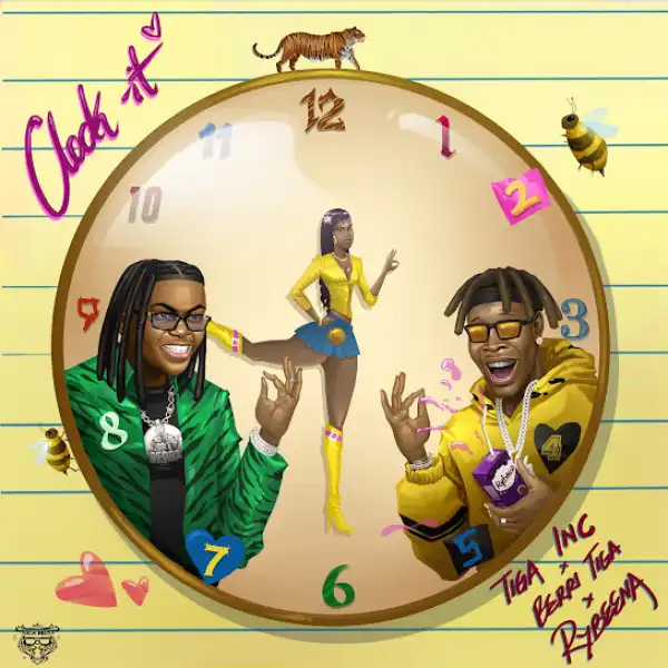 TIGA INC ft. Berri-Tiga & Rybeena – Clock It
