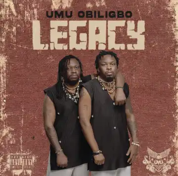 Umu Obiligbo – Legacy (Album)