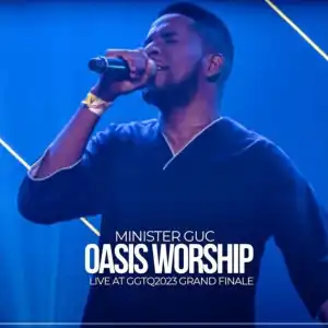 Minister GUC – Oasis Worship