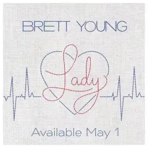 Brett Young – Lady