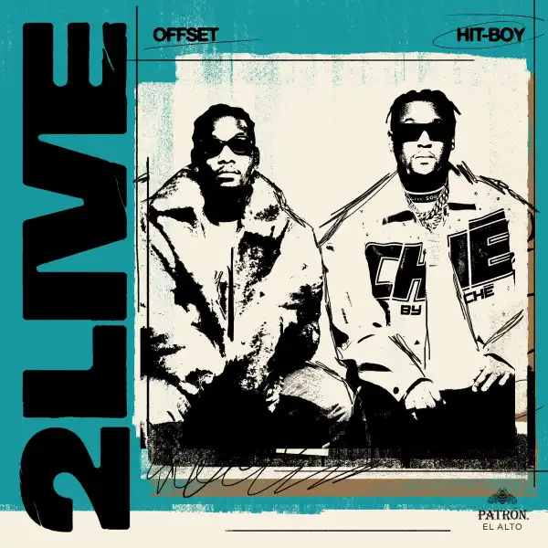 Offset Ft. Hit-Boy – 2 LIVE