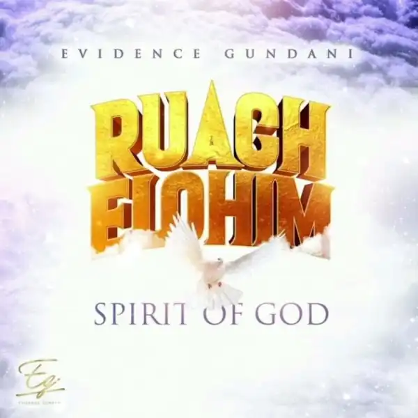 Evidence Gundani – Ruach Elohim
