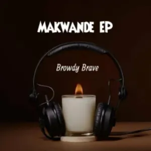 Browdy Brave – Amandla ft MellowBone & Josiah De Disciple