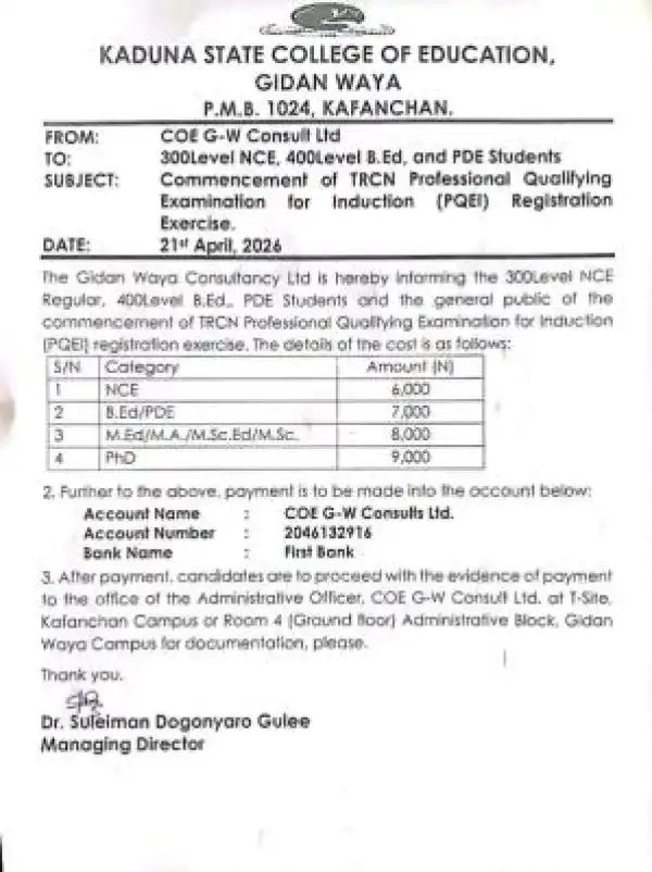 Kaduna State COE, Gidan Waya notice on commencement of TRCN PQEI Registration