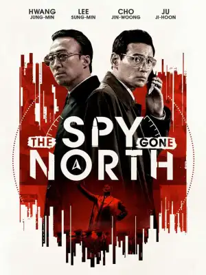 The Spy Gone North (2018) [Korean]