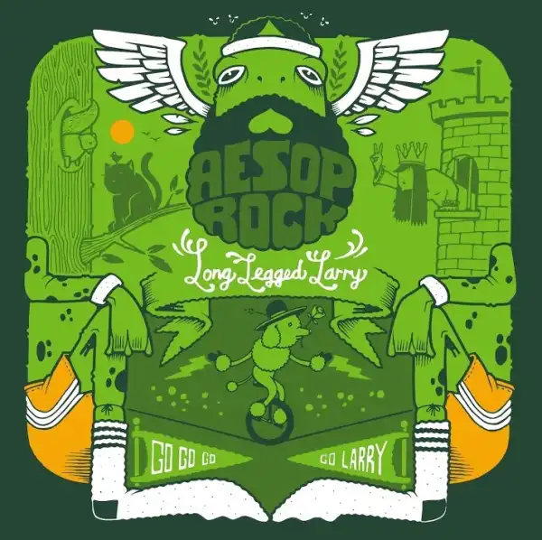 Aesop Rock – Long Legged Larry