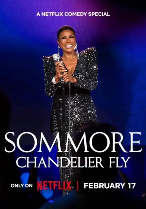 Sommore Chandelier Fly (2026)