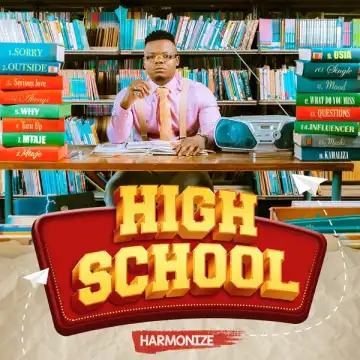 Harmonize – Kamaliza Ft Sholo Mwamba
