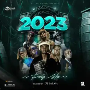 DJ Salam – 2023 Party Mix