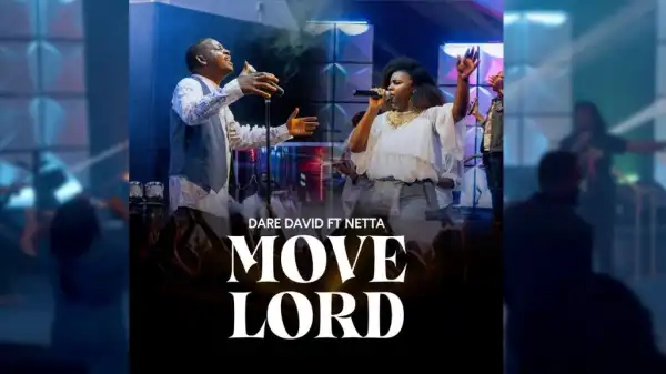 Dare David – Move Lord