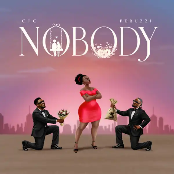 C.I.C ft. Peruzzi – Nobody