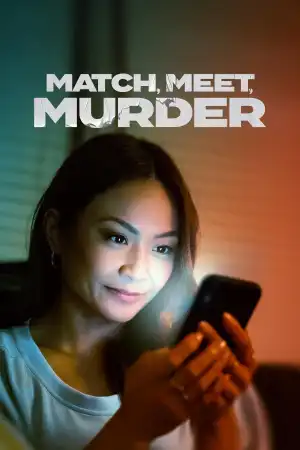Match, Meet, Murder (2025)