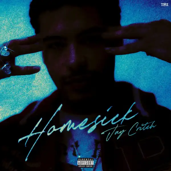 Jay Critch – Homesick