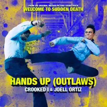 KXNG Crooked & Joell Ortiz - Hands Up (Outlaws)