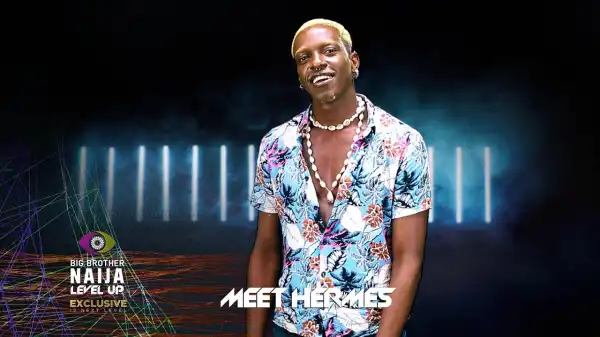 #BBNaija:- Meet The 22nd BBNaija Housemate Season 7 “Hermes”