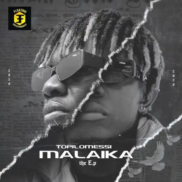 Topilomessi Ft. Oladips – Malaika