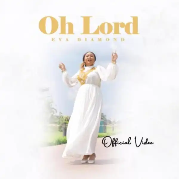 Eva Diamond – Oh Lord