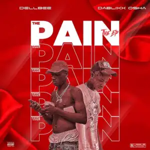 Dellbee – Wait No More ft. DaBlixx Osha